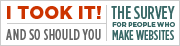 I Took the Survey For People Who Make Websites 2009